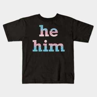 Trans Pride He Him Pronouns Kids T-Shirt